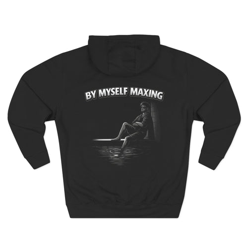 By Myself Maxing Hoodie — Moody Black Graphic Fleece Pullover
